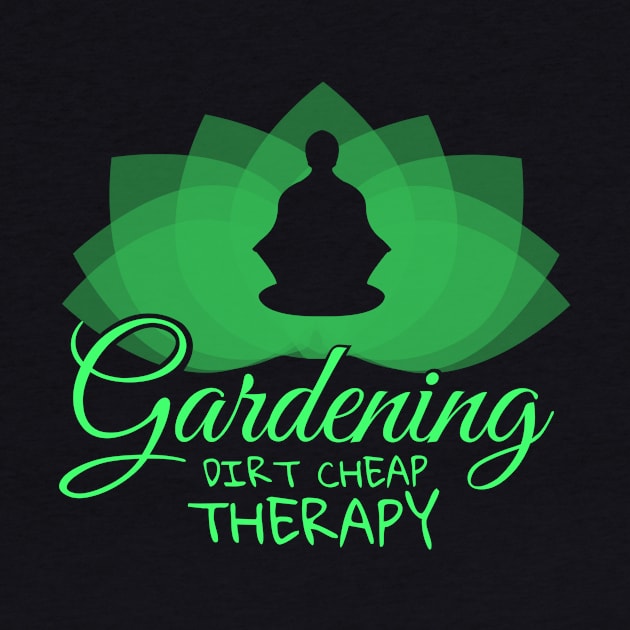 'Gardening Dirt Cheap Therapy' Hilarous Gardening Gift by ourwackyhome